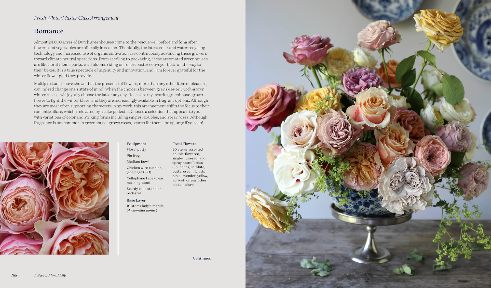 A Sweet Floral Life: Romantic Arrangements for Fresh & Sugar Flowers